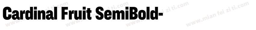 Cardinal Fruit SemiBold字体转换